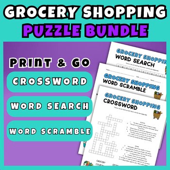 Grocery Shopping Vocabulary Puzzle Bundle Crossword Word Search Life Skills 6-8