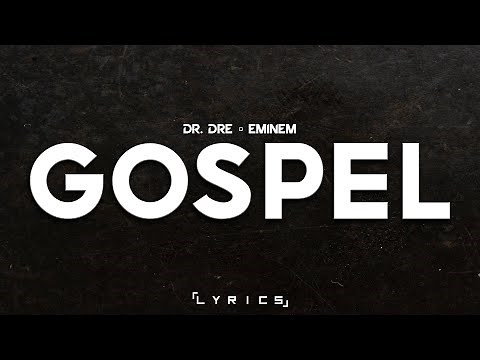 Dr. Dre ft. Eminem - Gospel 「Lyrics」