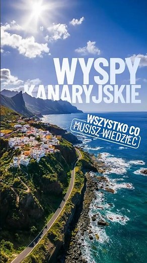 Canary Islands 🇪🇸. Things to know before you go.