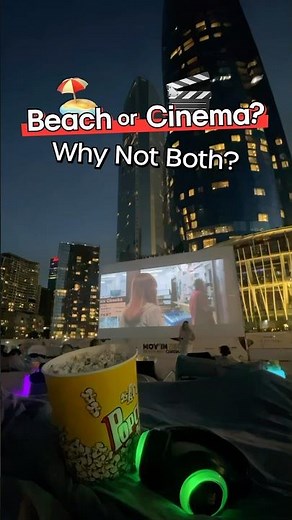 Beach or Cinema? Why Not Both?