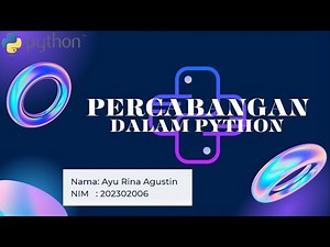 ALGORITMA PERCABANGAN DAN CONTOH KODE PROGRAMNYA DALAM PYTHON