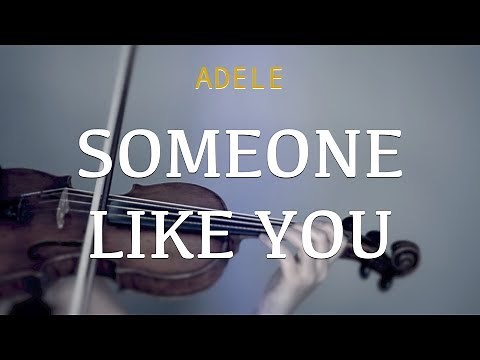 Adele - Someone Like You for violin and piano (COVER)