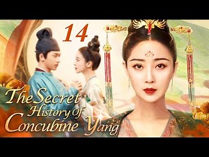 The Secret History of Concubine Yang - 14｜One of the Four Beauties, Concubine Yang's Peerless Love