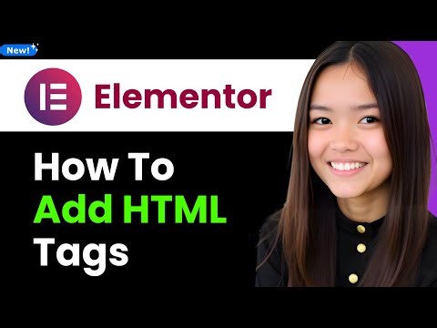 How to Add HTML Tags In Elementor 2026 (Step By Step)