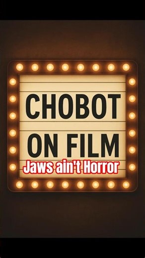 JAWS (1975) is NOT a horror movie | Chobot on Film 01 #shorts #jaws