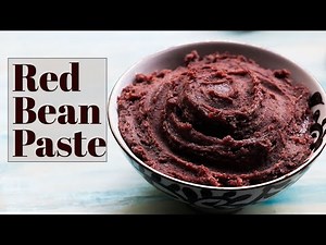 Sweet Red Bean Paste / 紅豆沙