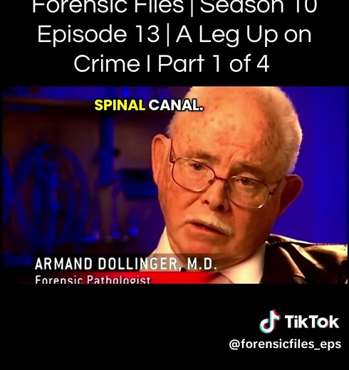 Forensic Files: A Leg Up on Crime - Season 10 Episode 13