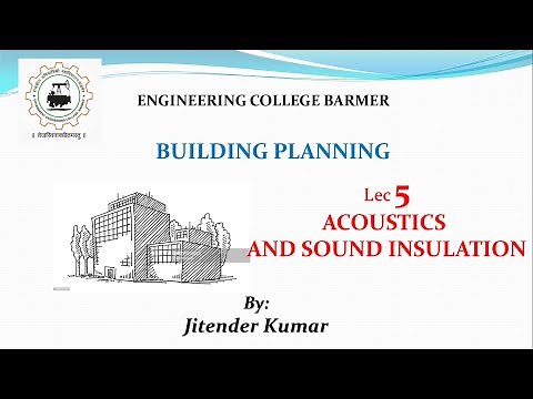 Building Planning || Lec 5 || Civil Engg || Acoustics and sound insulation || By Jitender Kumar