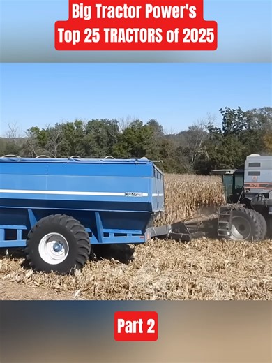 Big Tractor Power's Top 25 TRACTORS of 2025 | Part 2 #Tractors #BigTractorPower #Top25 #farmingsimulator22 #Agriculture