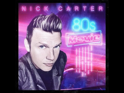Nick Carter - 80's Movie