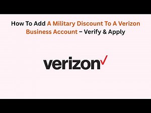 How To Add A Military Discount To A Verizon Business Account – Verify & Apply
