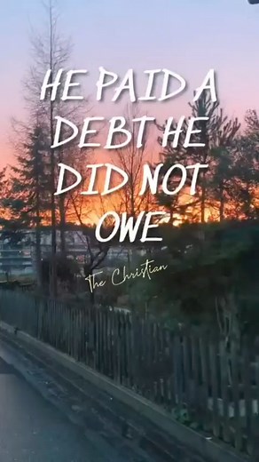 My debts are paid off by JESUS #jesuschrist #gospel #christian #prayer | The Bible Readers | Facebook