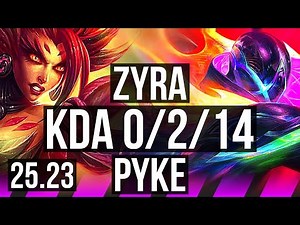 ZYRA & Xayah vs PYKE & Kai'Sa (SUP) | 0/2/14 | KR Master | 25.23