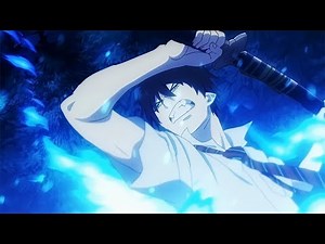 「Creditless」Blue Exorcist OP / Opening 3「UHD 60FPS」