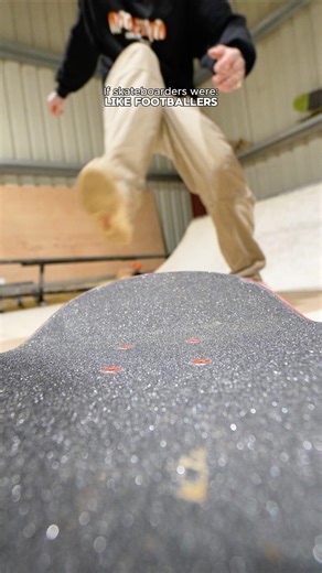 If skateboarders were Like Soccer/football players