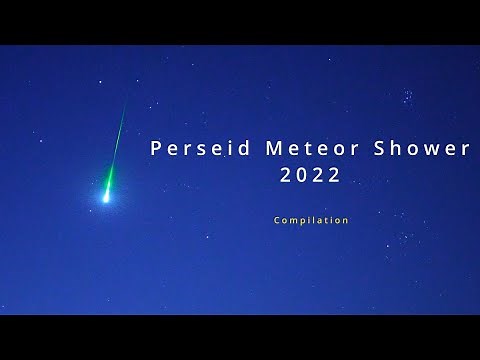 Perseid Meteor Shower 2022 - compilation