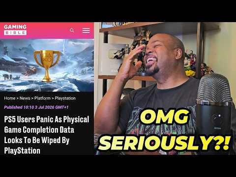PS5 Physical Disc Games are having their Completion Data DELETED?!