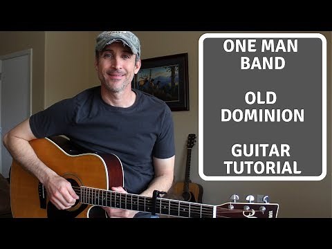 One Man Band - Old Dominion | Guitar Lesson | Tutorial