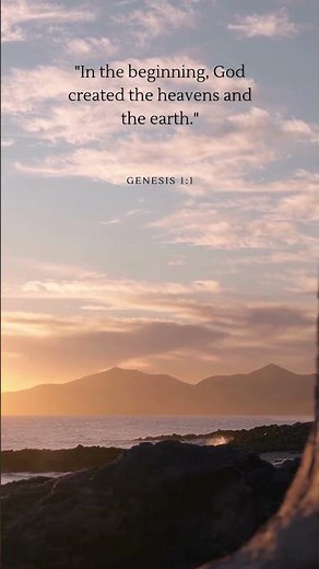 Genesis 1:1 – In the Beginning God Created the Heavens and the Earth (Bible Verse)