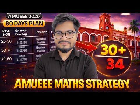 AMUEEE 2026 Maths Strategy | 80 Days Plan to Score 30+ Marks 🔥| By Ritesh Sir
