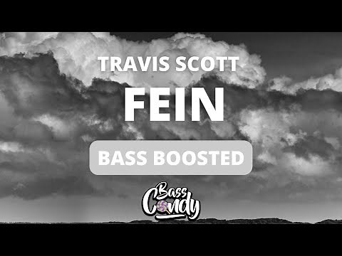 🔊Travis Scott - FE!N ft. Playboi Carti [Bass Boosted]