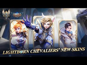 Granger & Harith & Fanny New Skins | Lightborn Chevaliers | Mobile Legends: Bang Bang!
