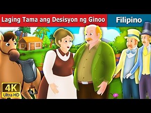 Laging Tama ang Desisyon ng Ginoo | What the Old Man Does is Always Right in Filipino |