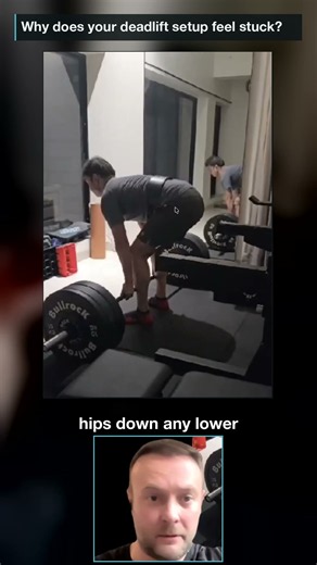 Why Your Deadlift Setup Feels Stuck