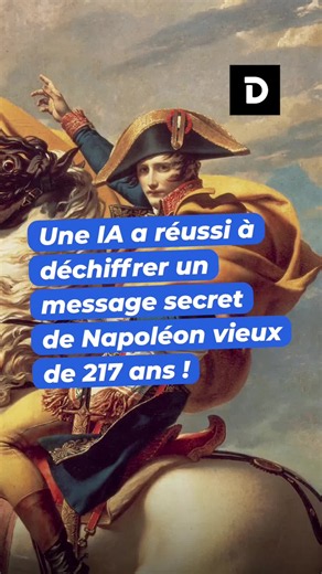 Une IA a réussi à déchiffrer un message secret de Napoléon vieux de 217 ans !