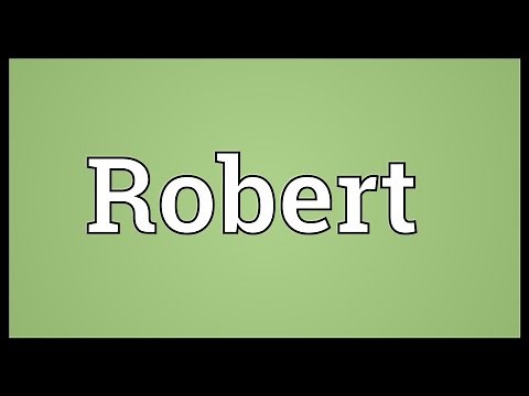 Robert Meaning