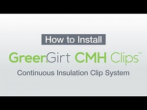 How to Install GreenGirt CMH Clips Continuous Insulation Clip System