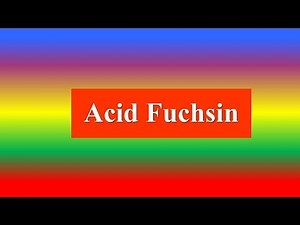 Acid Fuchsin