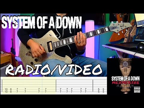 System of a Down - Radio/Video |Guitar Cover| |Tab|