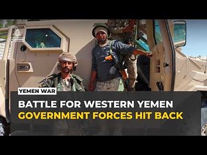 Yemen fighting intensifies as government forces counterattack Houthis
