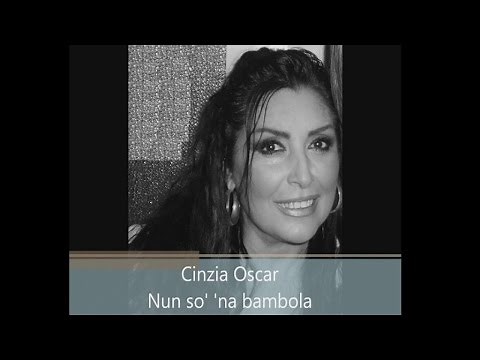 CINZIA OSCAR - Nun so' 'na bambola (Official audio)