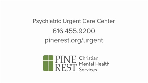 59 reactions · 5 comments | No more waiting for an assessment! Our Psychiatric Urgent Care Center is open weekdays Mon-Fri to help adults 18+ manage acute symptoms of depression, anxiety, addiction and more. Located on the Pine Rest campus at 300 68th St SE, Building E, Grand Rapids. Walk-ins are welcome, and virtual visits are also available. Call 616.455.9200 for questions, to schedule a virtual appointment or if you have Medicaid. Learn more at pinerest.org/URGENT. | Pine Rest | Facebook