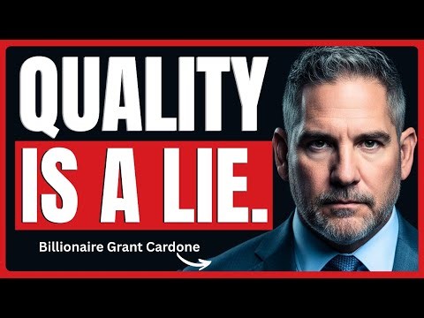 Why ‘Quality Over Quantity’ Is Keeping You BROKE | GRANT CARDONE