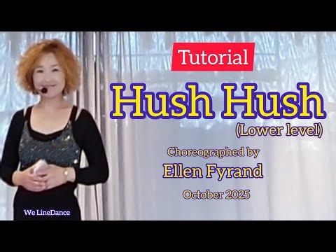 Tutorial : Hush Hush LineDance (lower level)
