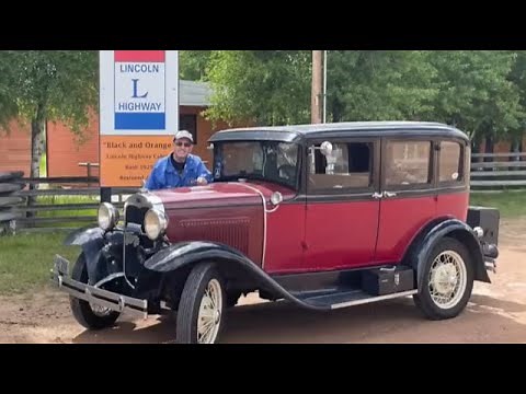 Driving across the USA via Lincoln Highway in a 1930 Ford Model A
