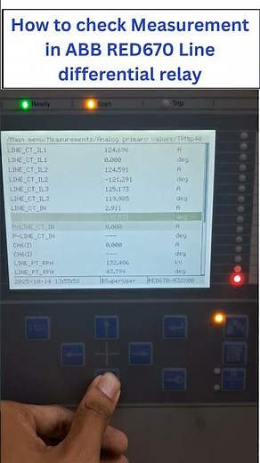 How to check measurement in ABB RED670 line differential relay. #protection #relay