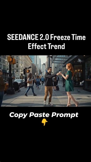 Seedance 2.0 Freeze Time Effect Trend