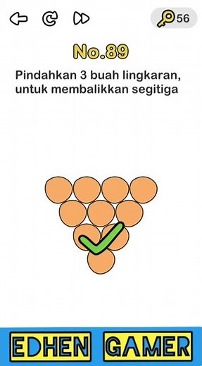 Brain Out Level 89 pindahkan 3 buah lingkaran untuk membalikkan segitiga