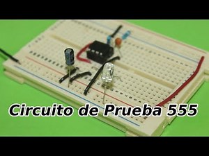 Circuito Probador de Integrados 555