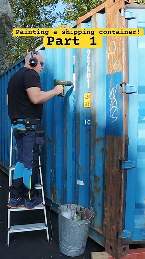 Painting a shipping container! Part 1 #youtubecreatorcommunity