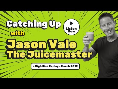 Juicing with Jason Vale 'The Juice Master' a Podcast