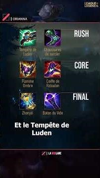 Le nouveau build BURST d'Orianna