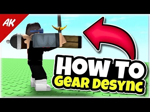 How to Gear Desync in Roblox