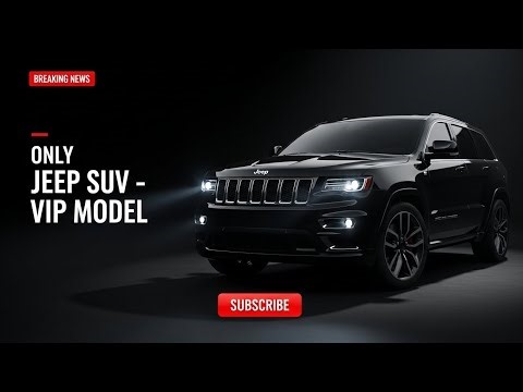 Luxury Jeep SUV VIP Model – Ultimate Showroom Experience & Premium Features