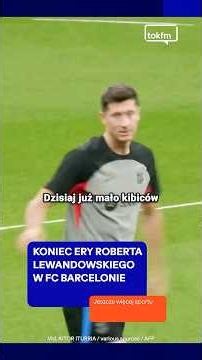 The End of the Robert Lewandowski Era at FC Barcelona | Even More Sport