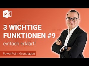 3 wichtige FUNKTIONEN für EINSTEIGER einfach erklärt | #9 | Lerne Microsoft PowerPoint ✅